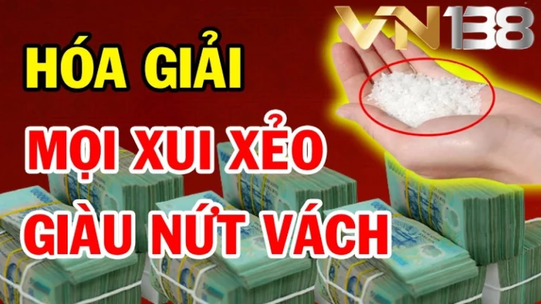 Top những cách hóa giải vận xui tiền bạc phổ biến nhất